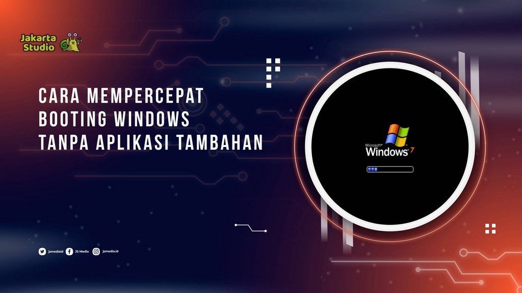 Cara Mempercepat Booting Windows Tanpa Aplikasi Tambahan