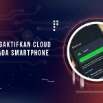 Cara Mengaktifkan Cloud Backup