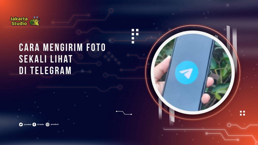 Cara Mengirim Foto Sekali Lihat di Telegram
