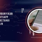 Cara Sembunyikan Chat WhatsApp Tanpa Diketahui Orang Lain