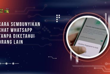Cara Sembunyikan Chat WhatsApp Tanpa Diketahui Orang Lain