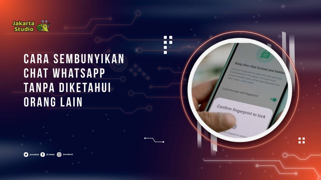 Cara Sembunyikan Chat WhatsApp Tanpa Diketahui Orang Lain