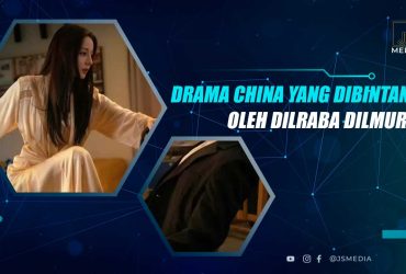 Drama China Dilraba Dilmurat