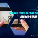 Fitur AI Pada Smartphone