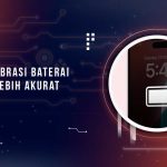 Kalibrasi Baterai HP