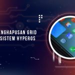 Penghapusan Grid 4x7 HyperOS