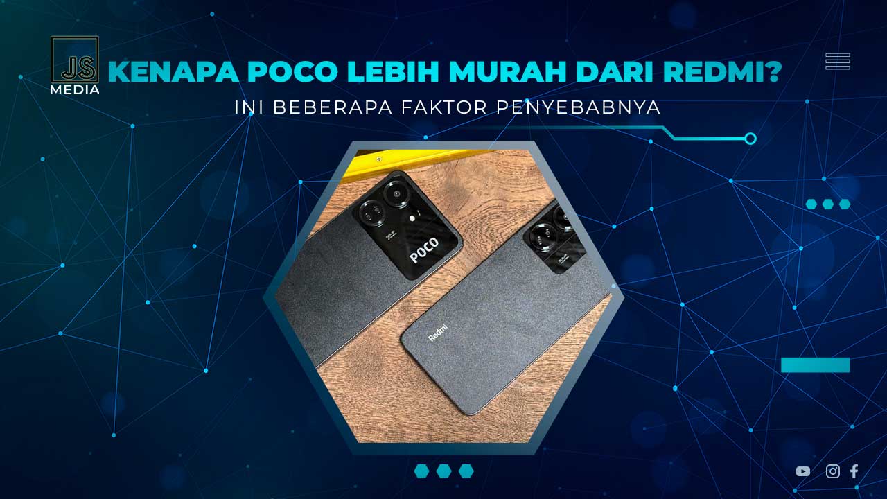 Penyebab POCO Lebih Murah dari Redmi