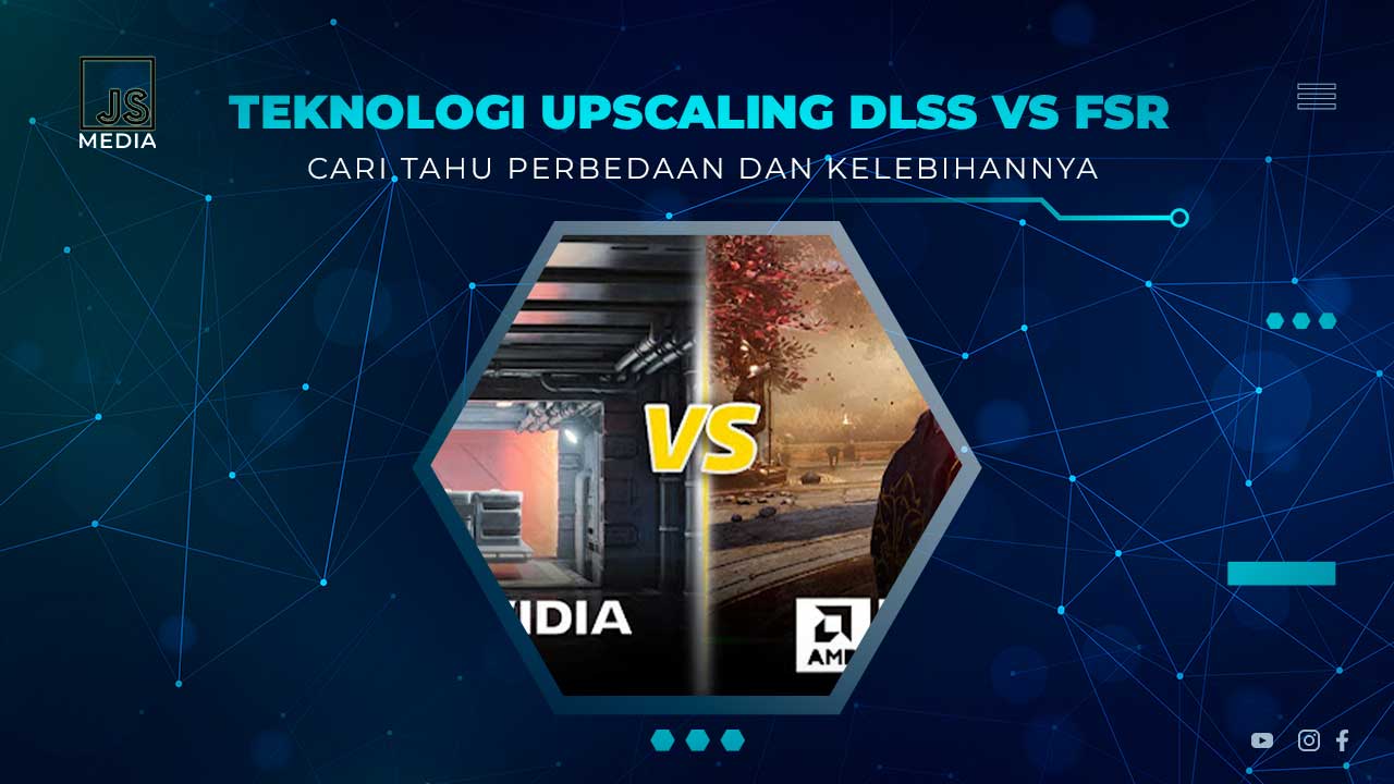 Perbandingan FSR dan DLSS