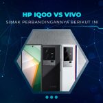 Perbandingan HP iQOO dan Vivo