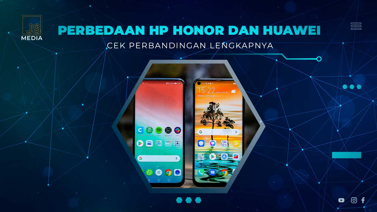 Perbedaan HONOR dan HUAWEI