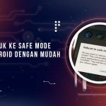 Safe Mode Android