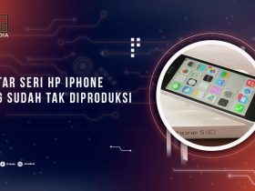 Seri iPhone yang Tak Diproduksi Lagi