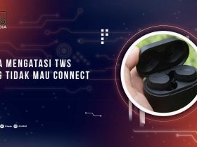TWS Tidak Bisa Connect
