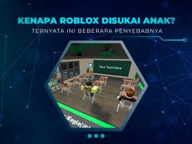 Alasan Roblox Disukai Anak-Anak