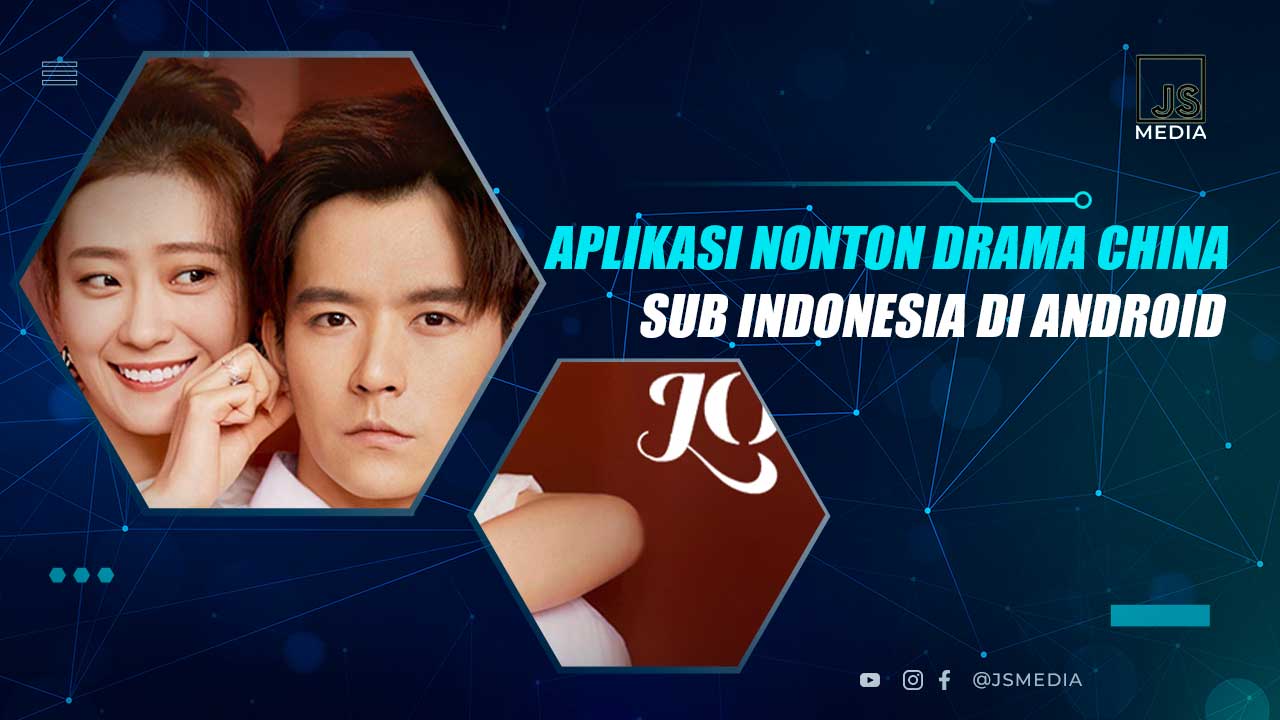 Aplikasi Nonton Drama China