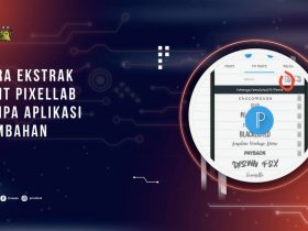 Cara Ekstrak Font PixelLab Tanpa Aplikasi Tambahan
