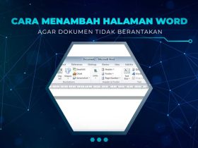 Cara Menambah Halaman Word