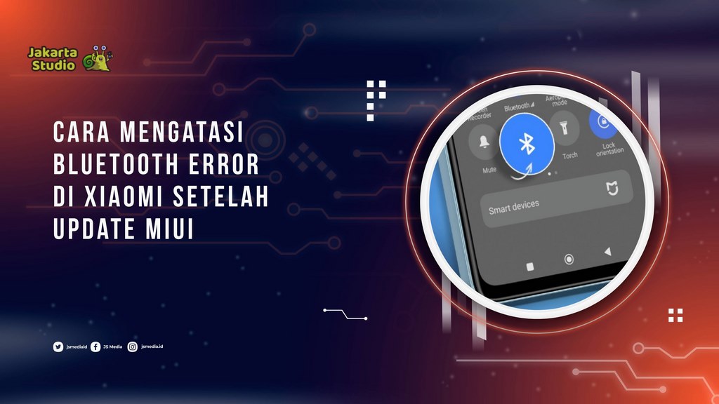 Cara Mengatasi Bluetooth Error di Xiaomi Setelah Update MIUI