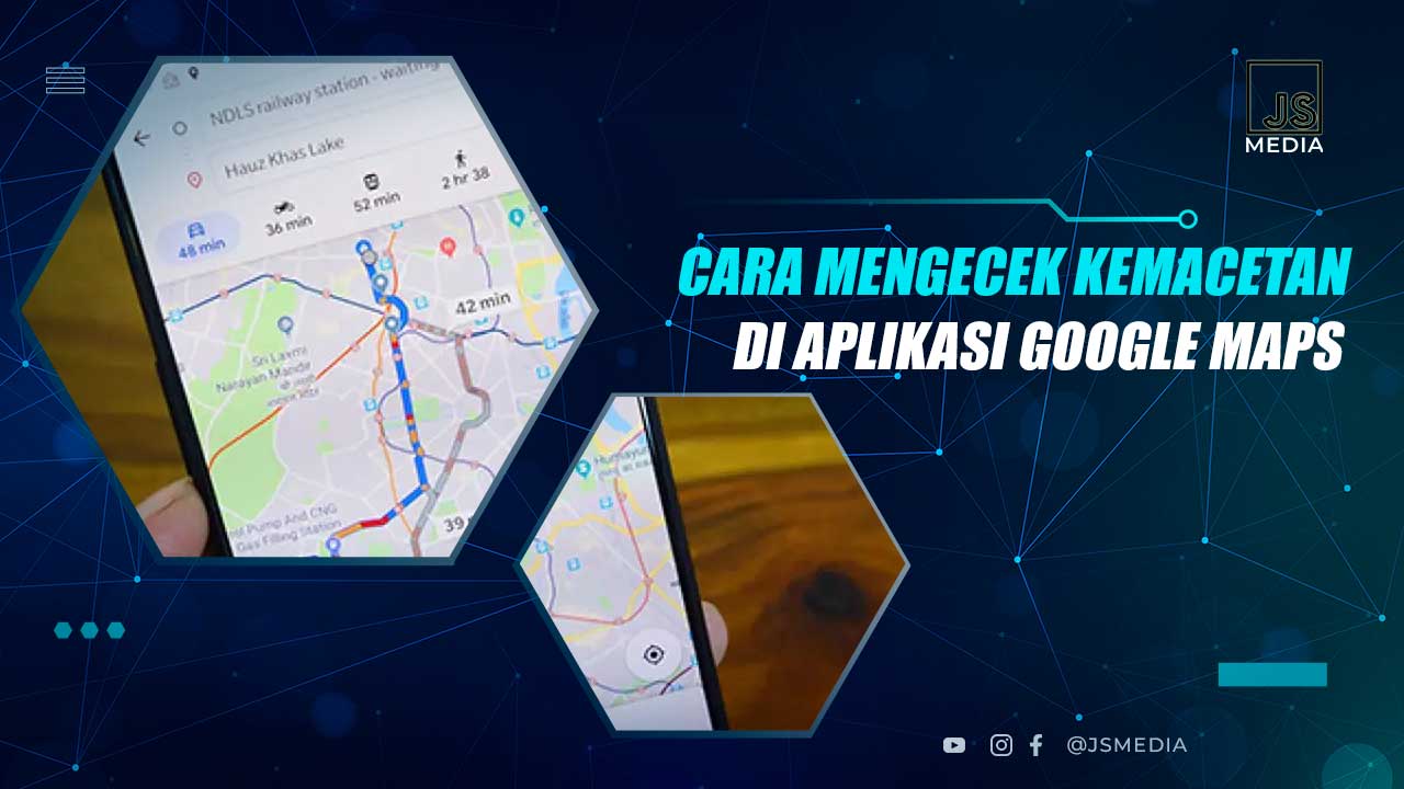 Cek Kemacetan Google Maps