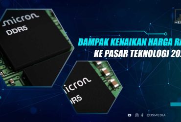 Dampak Kenaikan Harga RAM