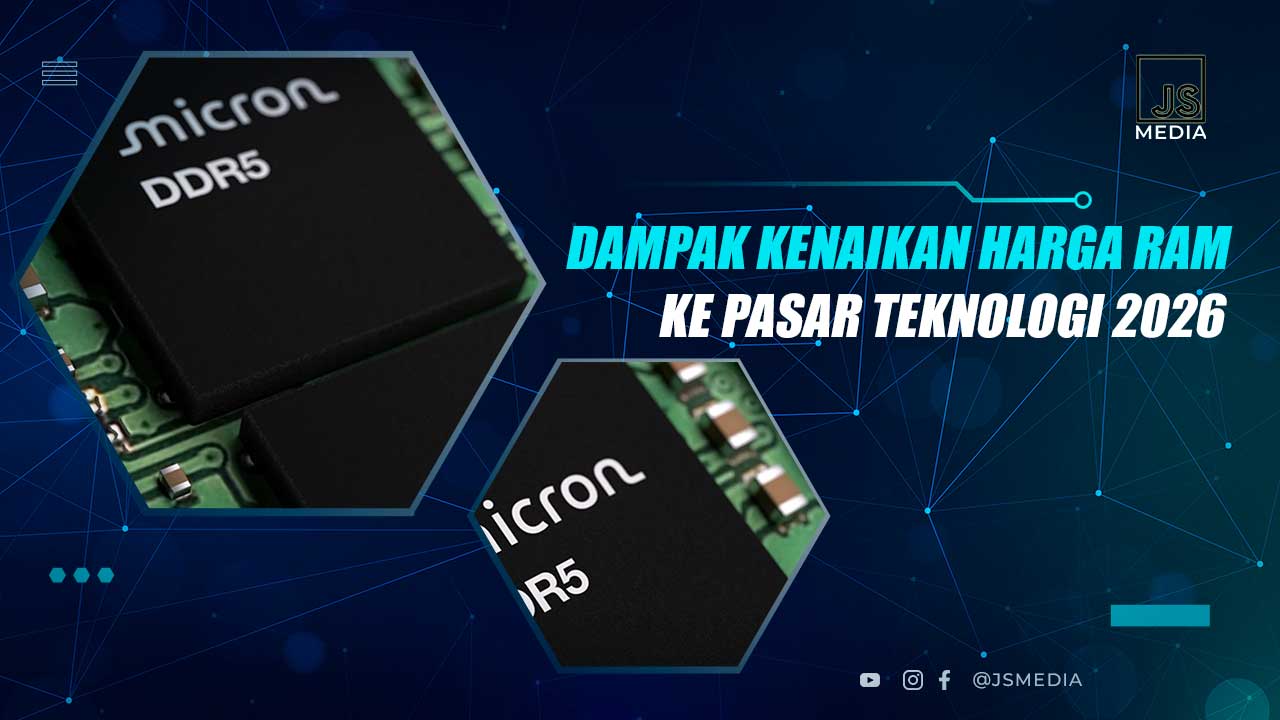 Dampak Kenaikan Harga RAM
