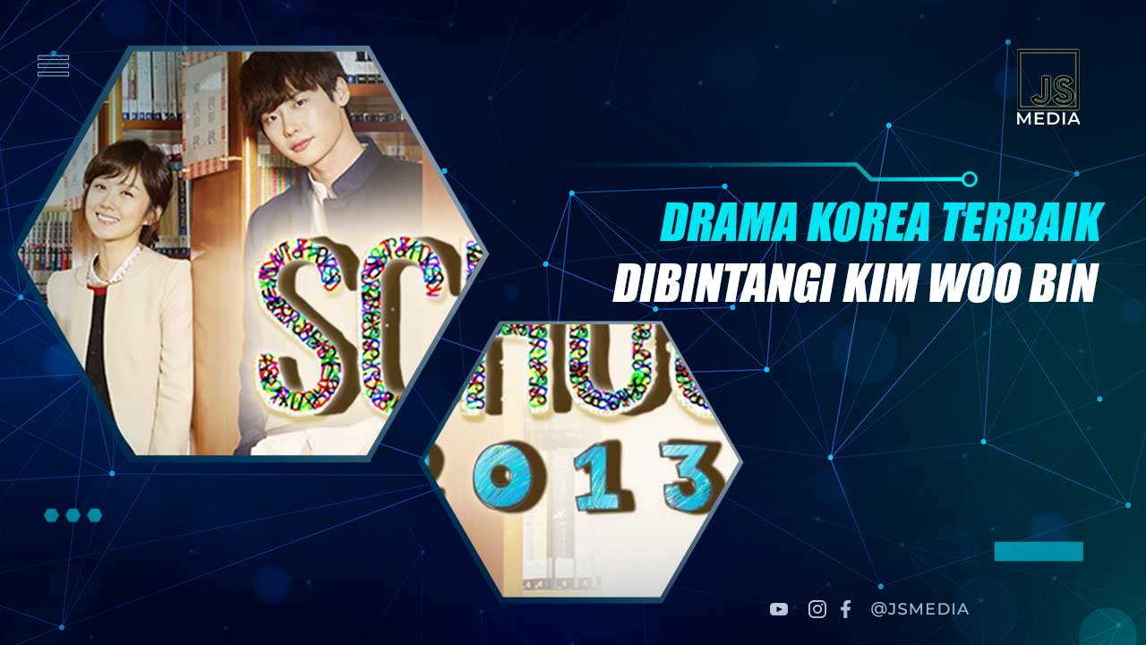 Drakor Kim Woo Bin