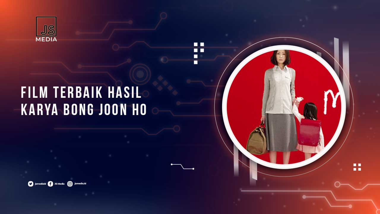 Film Terbaik Bong Joon Ho