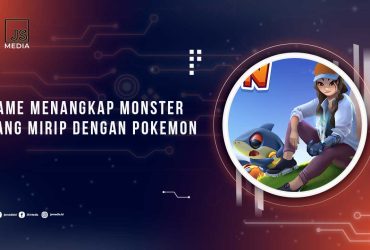 Game Mirip Pokemon