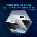 Jenis Seri HP POCO