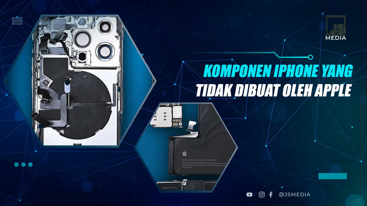 Komponen iPhone yang Tidak Dibuat Apple