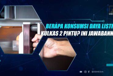 Konsumsi Daya Kulkas 2 Pintu