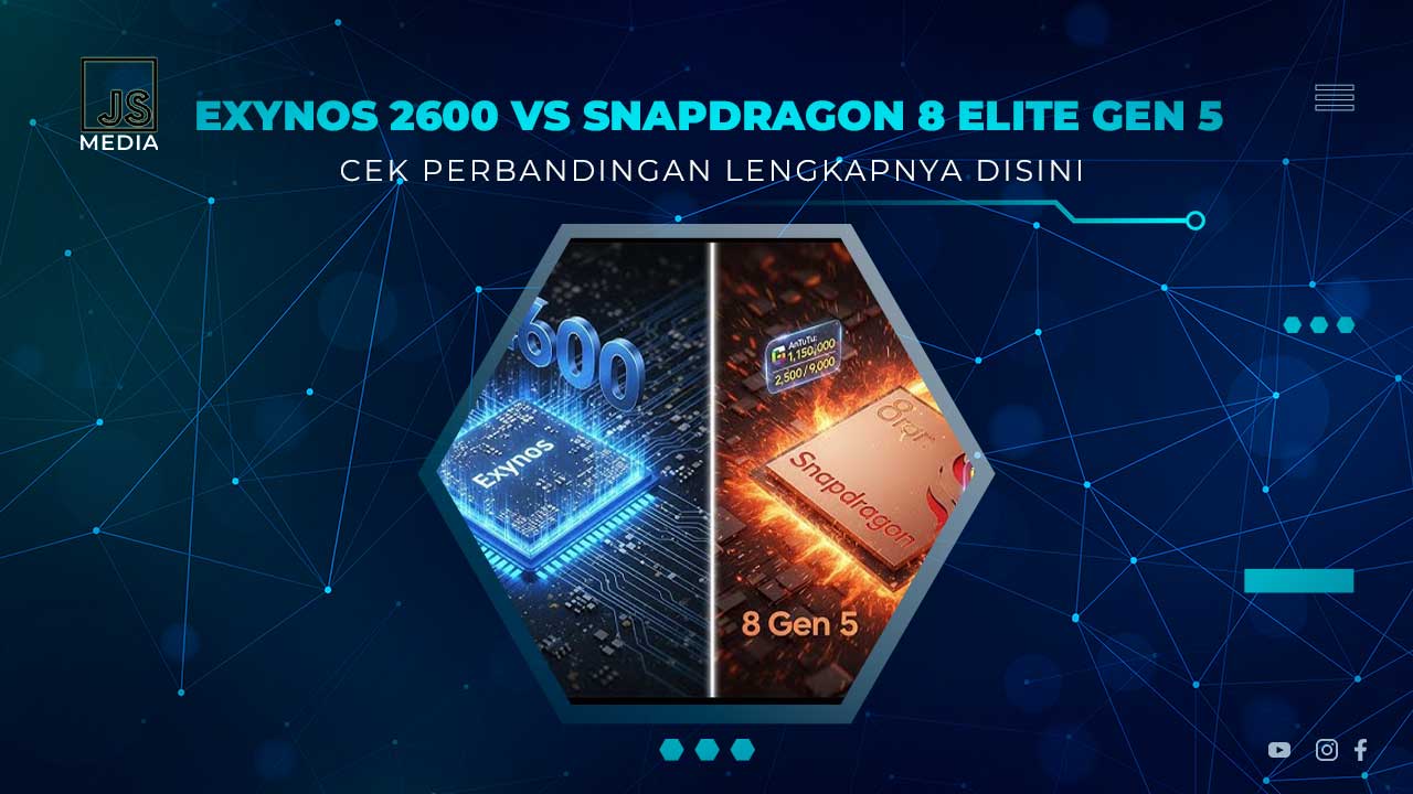Perbandingan Exynos 2600 dan Snapdragon 8 Elite Gen 5