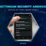 Setting Keamanan Android