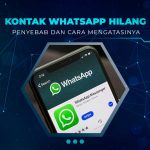 Solusi Kontak WA Hilang