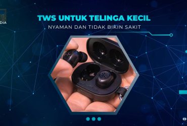 TWS Untuk Telinga Kecil
