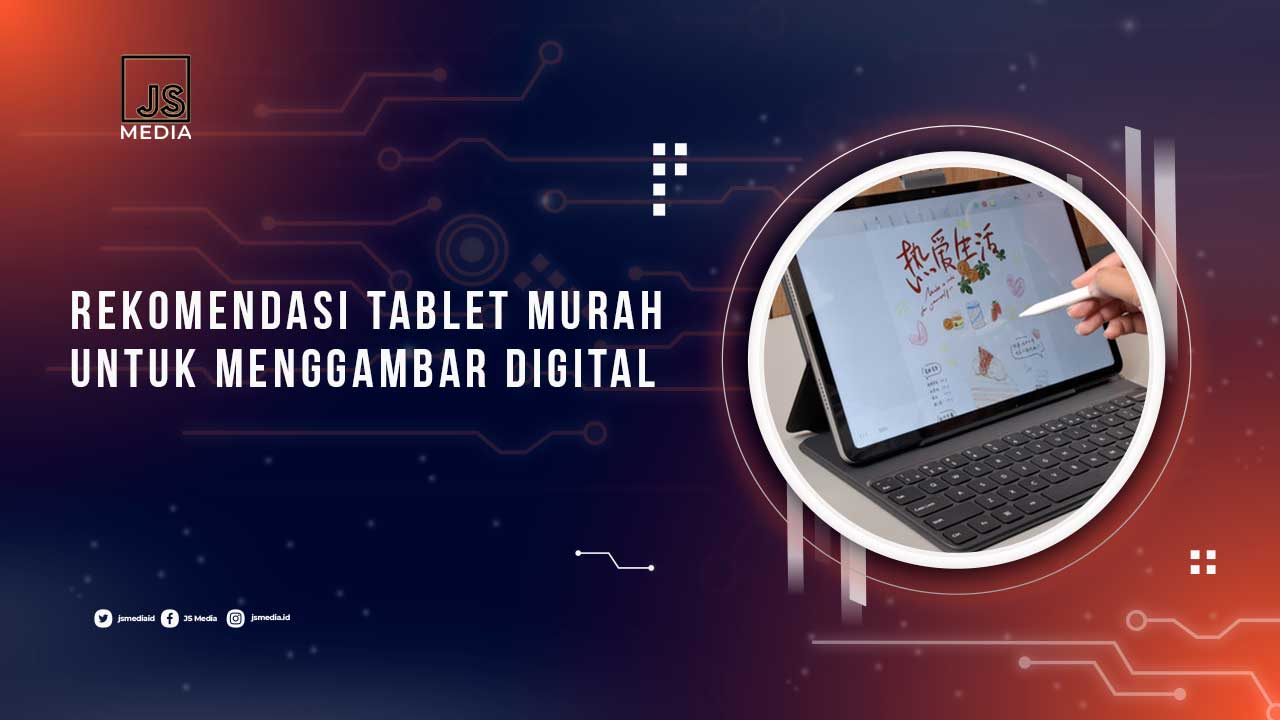 Tablet Murah UntuK Menggambar