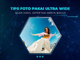 Tips Foto Ultra Wide