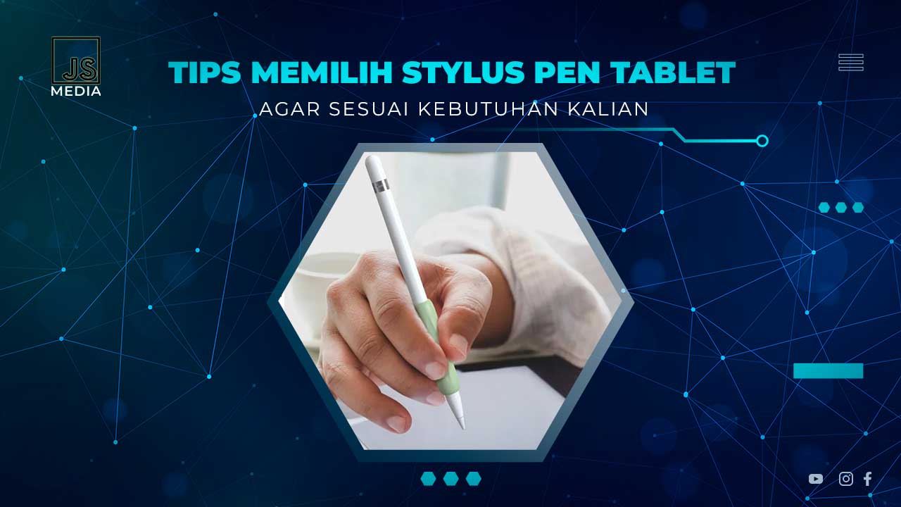 Tips Memilih Stylus Tablet