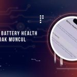 Battery Health iPhone Tidak Muncul