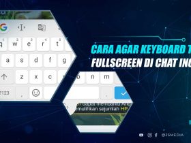 Cara Agar Keyboard Tidak Fullscreen