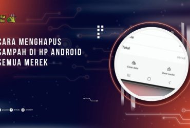 Cara Menghapus Sampah di HP Android Semua Merek