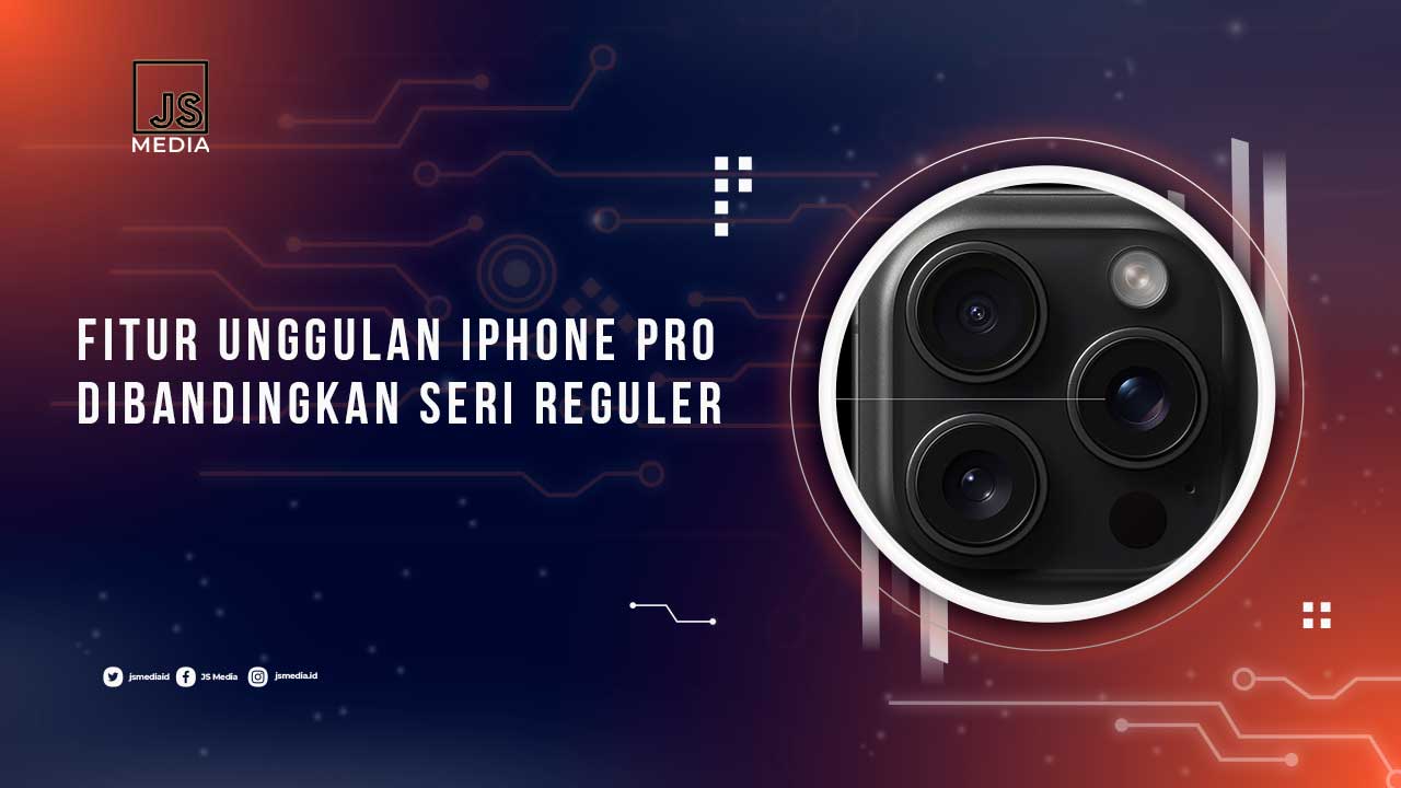 Fitur Unggulan iPhone Pro