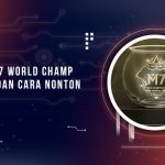 Jadwal M7 World Championship