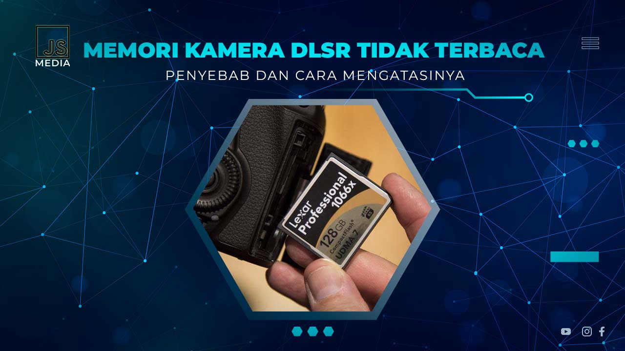 Kartu Memori DSLR Tidak Terbaca