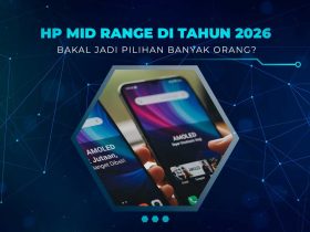 Keunggulan Mid Range 2026