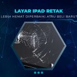 Layar iPad Retak