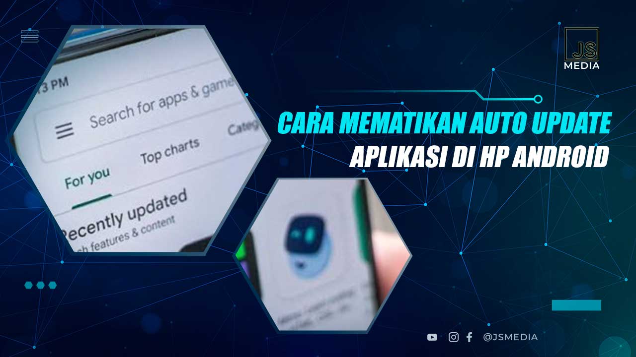 Mematikan Auto Update Android