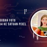Mengubah foto 3x4 ke Pixel