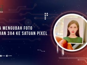 Mengubah foto 3x4 ke Pixel