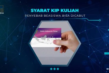 Penyebab KIP Kuliah Dicabut